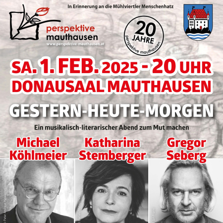 GESTERN-HEUTE-MORGEN am 1. Februar 2025 im Donausaal Mauthausen